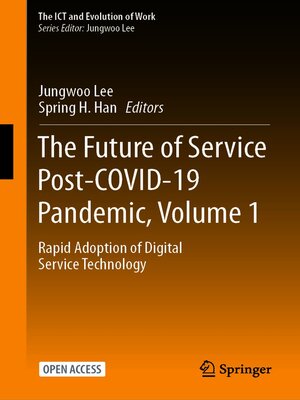 cover image of The Future of Service Post-COVID-19 Pandemic, Volume 1